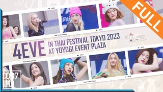 4EVE @ Thai Festival Tokyo 2023, Yoyogi Event Plaza [Full Fancam 4K 60p] 230521