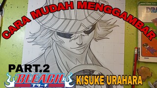 cara mudah menggambar anime Bleach karakter kisuke uruhara part.2