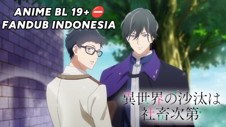 [FANDUB INDO]ALERT ANIME YAOI 19+⛔- Pertemuan Pertama Sei dan Kapten Indolark - Isekai Office Worker