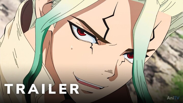 Dr. Stone: Ryuusui - Official Trailer | AniTV
