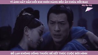 Hộc Châu phu nhân: Đề Lan bệnh nặng khiến Đế Húc đứng ngồi không yên