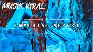 Immortal-Neffex