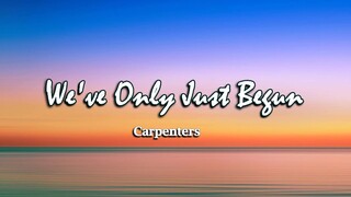 We've Only Just Begun - Carpenters ( KARAOKE )