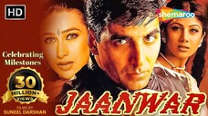 Jaanwar Hindi Full Movie - Akshay Kumar - Karisma Kapoor - Shilpa Shetty - Mohni