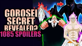 GOROSEI SECRET REVEALED? / One Piece Chapter 1085 Spoilers