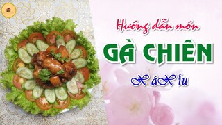 Hướng Dẫn Cách Làm Món Gà Chiên Xá Xíu Tuyệt Ngon #Bếp Bibo