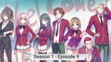Youkoso Jitsuryoku Shijou Shugi no Kyoushitsu e Season 1 Episode 9 Subtitle Indonesia
