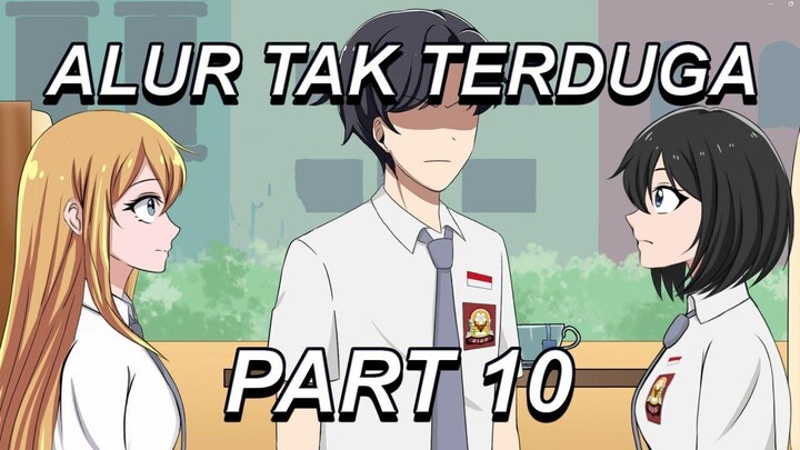 #305  ALUR TAK TERDUGA PART 10 - Drama Animasi Sekolah Kode Keras buat Cowok dar