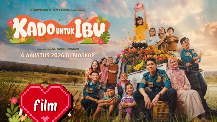 Film Terbaru | Kado Untuk Ibu (2026)