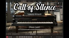 Call of Silence - (Piano Cover)