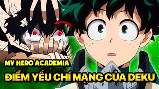 Tiết Lộ Điểm Yếu Chí Mạng Của Deku | My Hero Academia