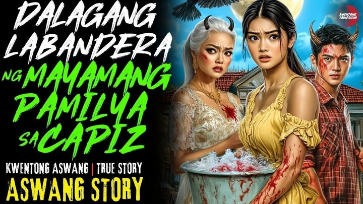 DALAGANG LABANDERA SA MANSYON NG MAYAMANG ASWANG | True Story | Sept 28, 2025