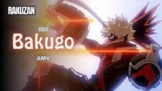 Bakugo Not To Die AMV