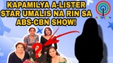 KAPAMILYA A-LISTER STAR UMALIS NA RIN SA ABS-CBN SHOW!