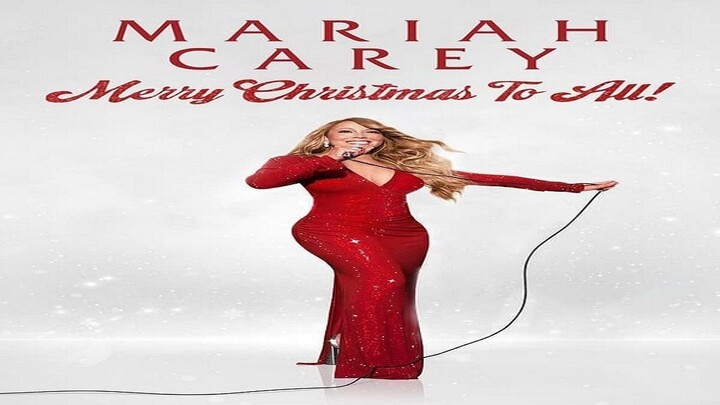Mariah Carey Merry Christmas To All 2022