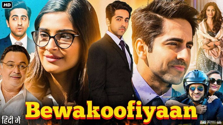 Bewakoofiyaan 2014 Full Movie | Ayushmann Khurrana | Sonam Kapoor