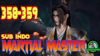 MARTIAL MASTER EPISODE 358-359