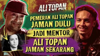 PEMERAN ALI TOPAN DULU JADI MENTOR ALI TOPAN SEKARANG? | SEDANG TAYANG DI BIOSKOP