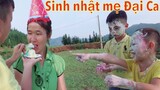 DTVN Vlog : (Tập 30) Bài học nhớ đời cho kẻ giám bắt nạt trẻ trâu ( SINH NHẬT MẸ CỦA ĐẠI CA)