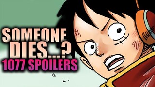 SOMEONE DIES?! / One Piece Chapter 1077 Spoilers