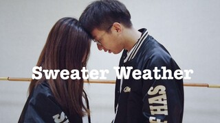 情侣翻跳♡Sweater Weather♡高甜双人舞