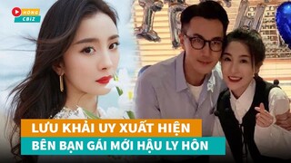 Lưu Khải Uy xuất hiện bên bạn gái mới sau 3 năm ly hôn Dương Mịch?|Hóng Cbiz