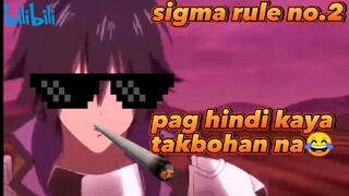 SIGMA RULES EPISODE 1: seiya king of sigmas😂