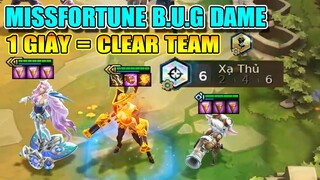 MISSFORTUNE THẦN SỨC MẠNH + SERAPHINE 3 SAO + 3 CỐC - 1 GIÂY = CLEAR FULL TEAM