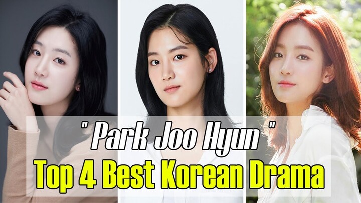 4 BEST KOREAN DRAMA PARK JOO HYUN IN (2020-2021) DRAMA LIST