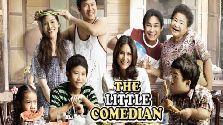 [ D-Movie ] Drama Thailand " The Little Comedian (Baan Chan Talok Wai Gon) " SubIndo.