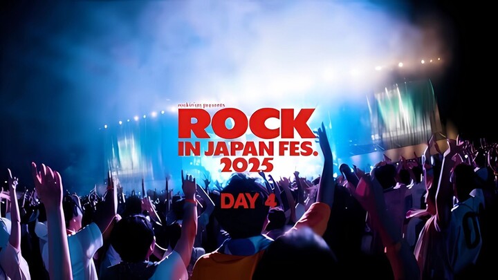 ROCK IN JAPAN FESTIVAL 2025 – Day 4