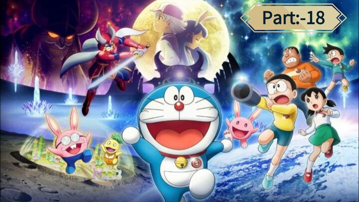 Doraemon the Movie: Nobita's Chronicle of the Moon Exploration In Hindi š„° || (Movie Part:-18).šļøšæ