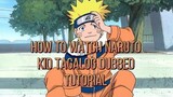 HOW TO WATCH NARUTO KID TAGALOG DUBBED (MarkTv) #Marktv #marktvmemes marktvmemes