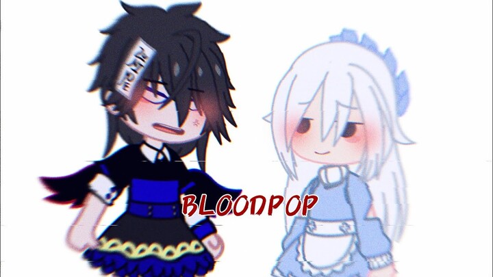 Bloodpop MEME || Gacha Club ||