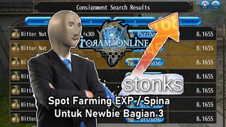 Kamu Newbie? Farm EXP atau Spina Di Sini Aja #02