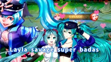 Layla savage super badas 🩷