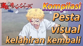 [Tokyo Revengers] Kompilasi | Pesta visual kelahiran kembali