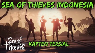 SEA OF THIEVES INDONESIA - Kapten Tersial