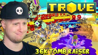 Trove 36k Power Rank Tomb Raiser U10 & Delves Gameplay