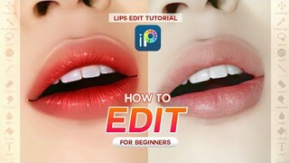 How to Edit | Lips Edit Tutorial FOR BEGINNERS | ibisPaintX (Tutorial 04)