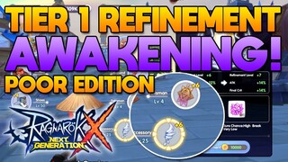 Failure To Success Story, Road to Tier 1 Refinement Awakening (Poor Edition) [ROX]