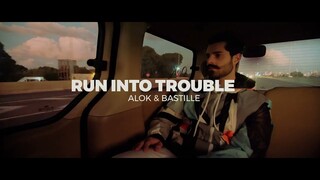 Alok & Bastille - Run Into Trouble (Official Video)