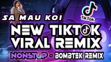 🇵🇭SA MAU KOI | NEW TIKTOK VIRAL BOMB REMIX | NONSTOP bombtek