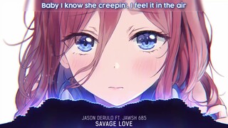 Nightcore - savage love