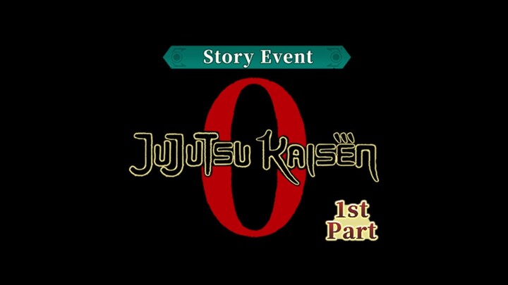 [JUJUTSU KAISEN 0 - 1st Part -] Story Event PV Released