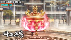 BTTH SEASON 5 EPISODE 160 SUB INDO - TAMAT!! XIAO YAN BANTAI PENGKHIANAT ALIANSI KERAJAAN