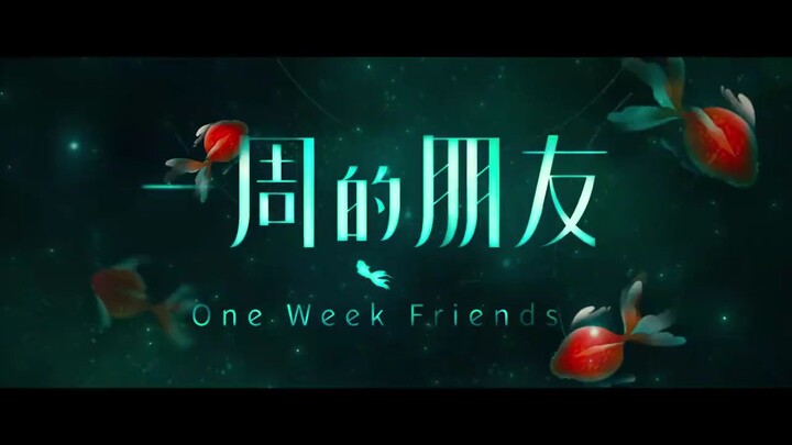 ONE WEEK FRIENDS - FULL MOVIE