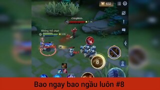 Bao hay bao ngầu luôn p8