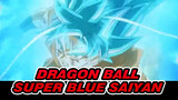 [Dragon Ball]Goku Super First Blue Saiyan Transforming -Transform Compilation
