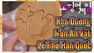 Kẹo Đường Món Ăn Vặt Lề Phố Hàn Quốc